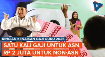 Fakta Kenaikan Gaji Guru Rp500 Ribu, Bukan Rp2 Juta